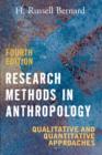 Image for Research methods in anthropology  : qualitative and quantitative approaches