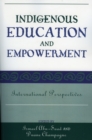 Image for Indigenous Education and Empowerment : International Perspectives