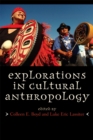 Image for Explorations in Cultural Anthropology : A Reader