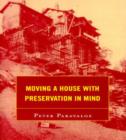 Image for Moving a House with Preservation in Mind