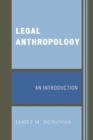 Image for Legal Anthropology : An Introduction
