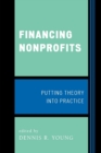 Image for Financing Nonprofits : Putting Theory into Practice