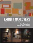 Image for Exhibit Makeovers : A Do-it-yourself Workbook for Small Museums
