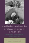Image for Collaboration in Archaeological Practice