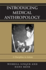 Image for Introducing medical anthropology  : a discipline in action