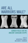 Image for Are All Warriors Male?