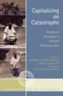 Image for Capitalizing on Catastrophe : Neoliberal Strategies in Disaster Reconstruction