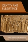 Image for Identity and Subsistence : Gender Strategies for Archaeology