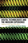 Image for Digital Technologies and the Museum Experience