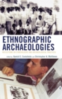 Image for Ethnographic Archaeologies