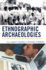 Image for Ethnographic Archaeologies