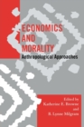 Image for Economics and morality  : anthropological approaches