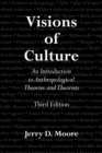 Image for Visions of culture: an introduction to anthropological theories and theorists