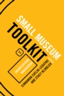 Image for The small museum toolkit.: (Organizational management)