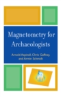 Image for Magnetometry for Archaeologists