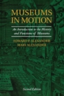 Image for Museums in Motion: An Introduction to the History and Functions of Museums