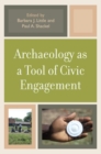 Image for Archaeology as a Tool of Civic Engagement