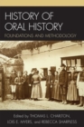 Image for History of oral history: foundations and methodology