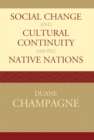Image for Social Change and Cultural Continuity among Native Nations : 19