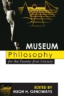 Image for Museum Philosophy for the Twenty-First Century