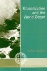 Image for Globalization and the world ocean