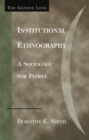 Image for Institutional ethnography: a sociology for people