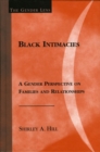 Image for Black Intimacies: A Gender Perspective on Families and Relationships