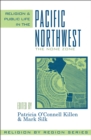 Image for Religion and Public Life in the Pacific Northwest: The None Zone : 1