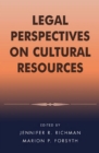 Image for Legal Perspectives on Cultural Resources