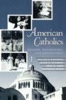 Image for American Catholics: Gender, Generation, and Commitment