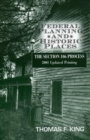 Image for Federal Planning and Historic Places: The Section 106 Process : 2