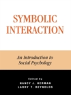 Image for Symbolic Interaction: An Introduction to Social Psychology