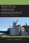 Image for Practical Heritage Management : Preserving a Tangible Past