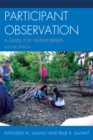 Image for Participant observation  : a guide for fieldworkers