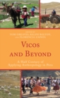Image for Vicos and Beyond : A Half Century of Applying Anthropology in Peru