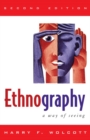 Image for Ethnography: A Way of Seeing