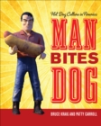 Image for Man Bites Dog: Hot Dog Culture in America