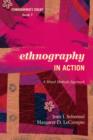Image for Ethnography in action  : a mixed methods approach