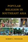 Image for Popular religion in Southeast Asia