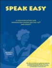 Image for Speakeasy : A Communication and Preparation Course for the Tse and Speak