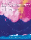 Image for La Grammaire a l&#39;oeuvre