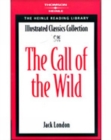 Image for The Call of the Wild : Heinle Reading Library: Illustrated Classics Collection