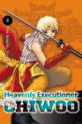 Image for Heavenly Executioner Chiwoo, Vol. 4