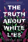 Image for The Truth About White Lies