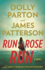 Image for Run, Rose, Run : A Novel