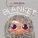 Image for Blanket  : journey to extreme coziness