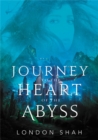 Image for Journey to the Heart of the Abyss