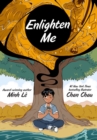 Image for Enlighten Me (A Graphic Novel)