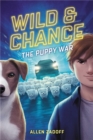 Image for Wild &amp; Chance: The Puppy War