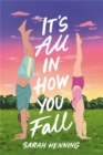 Image for It&#39;s all in how you fall